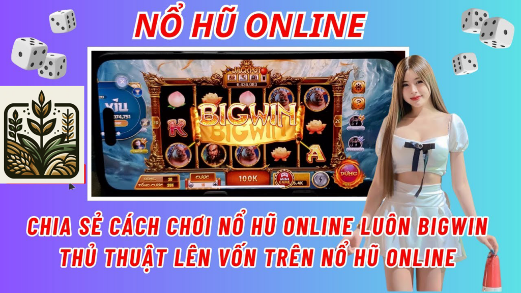 Các loại nổ hũ